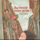 Au revoir mon amie !