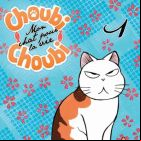 Choubi-Choubi - Mon chat pour la vie